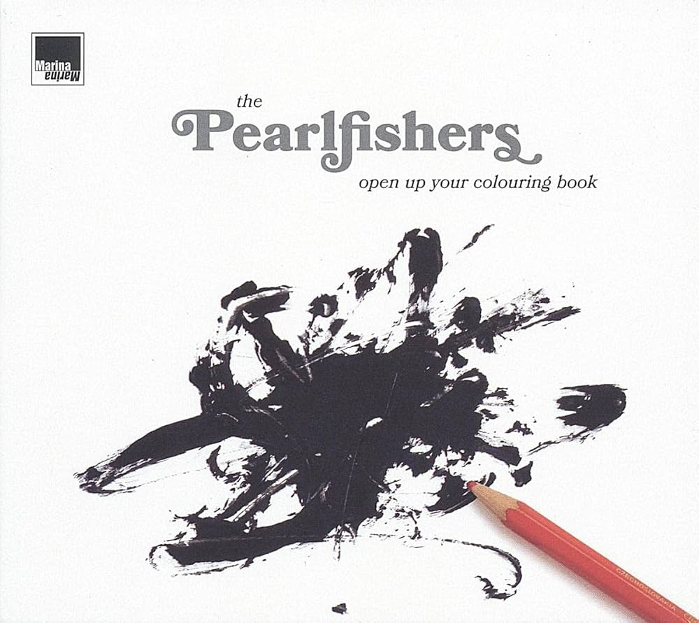 Open Up Your Colouring Book by The Pearlfishers