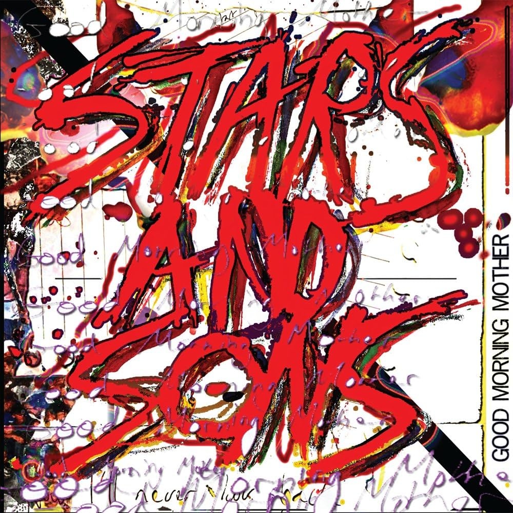 Good Morning Mother by Stars and Sons